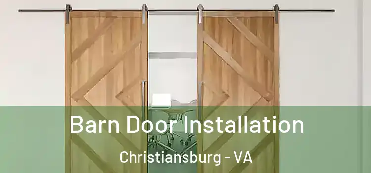  Barn Door Installation Christiansburg - VA