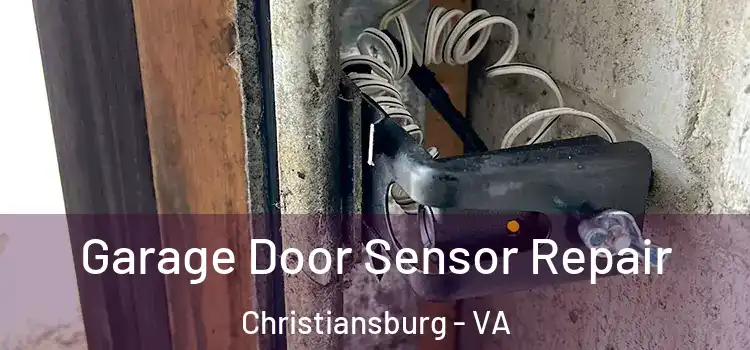  Garage Door Sensor Repair Christiansburg - VA
