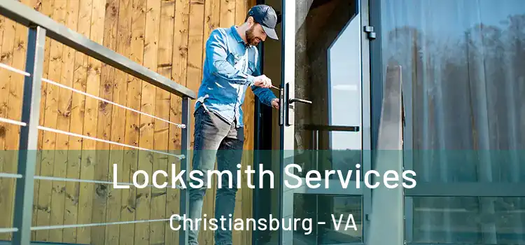  Locksmith Services Christiansburg - VA