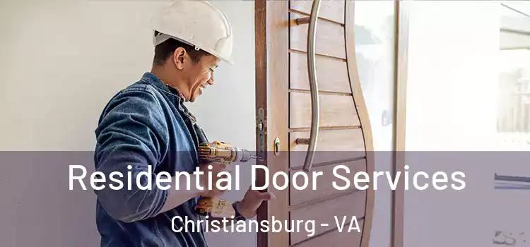  Residential Door Services Christiansburg - VA