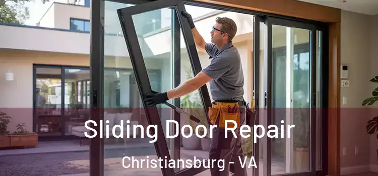 Sliding Door Repair Christiansburg - VA