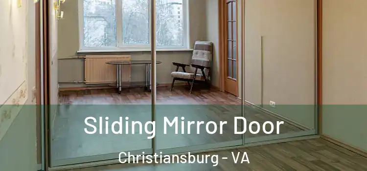  Sliding Mirror Door Christiansburg - VA